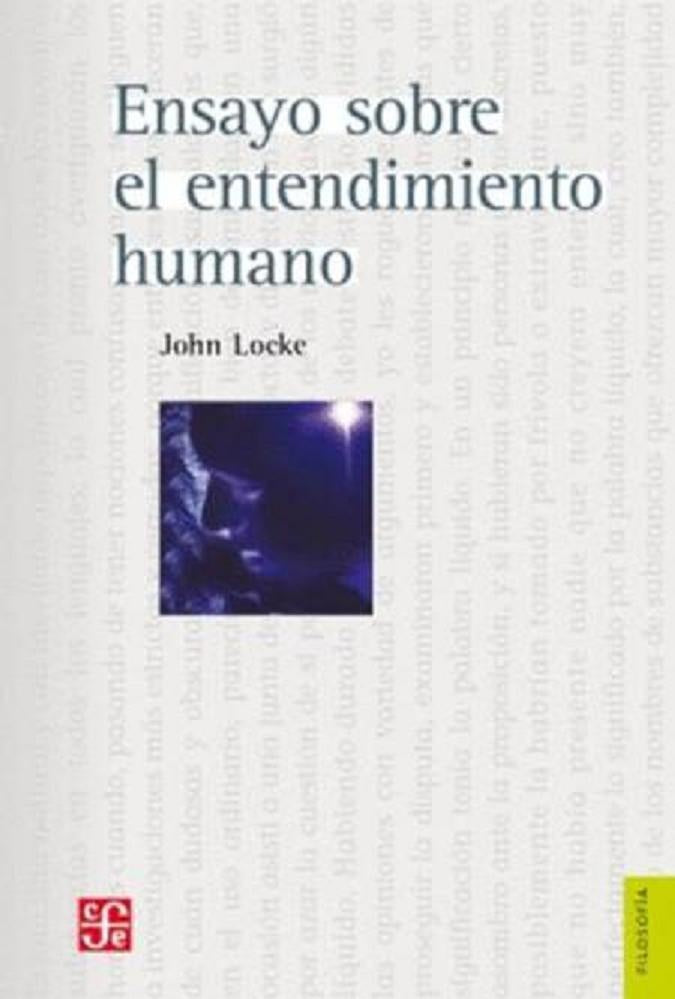 ENSAYO SOBRE EL ENTENDIMIENTO HUMANO | Locke, John