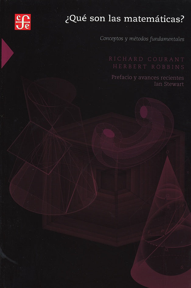Que son las matematicas?. Conceptos y metodos fundamentales (Ciencia Y Tecnologia) (Spanish Edition) | Courant, Robbins