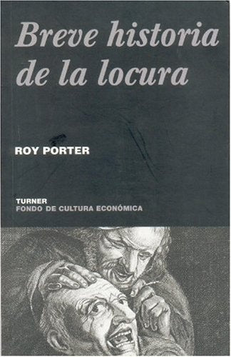 Breve historia de la locura | Roy Porter