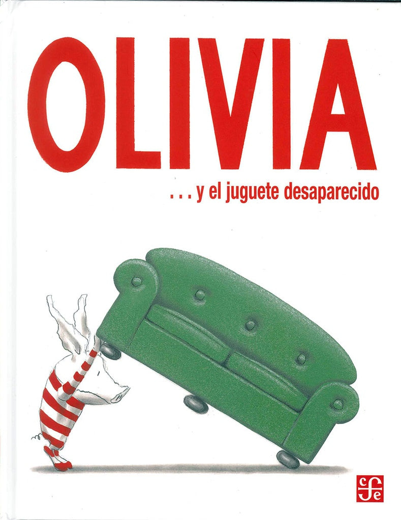 OLIVIA Y EL JUGUETE DESAPARECIDO.. | Ian Falconer