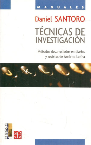 TECNICAS DE INVESTIGACION.. | Daniel Santoro