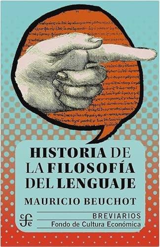 HISTORIA DE LA FILOSOFIA DEL LENGUAJE.. | Mauricio Beuchot