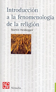 Introduccion a la fenomenologia de la religion (Filosofia) (Spanish Edition) | Heidegger, Martin