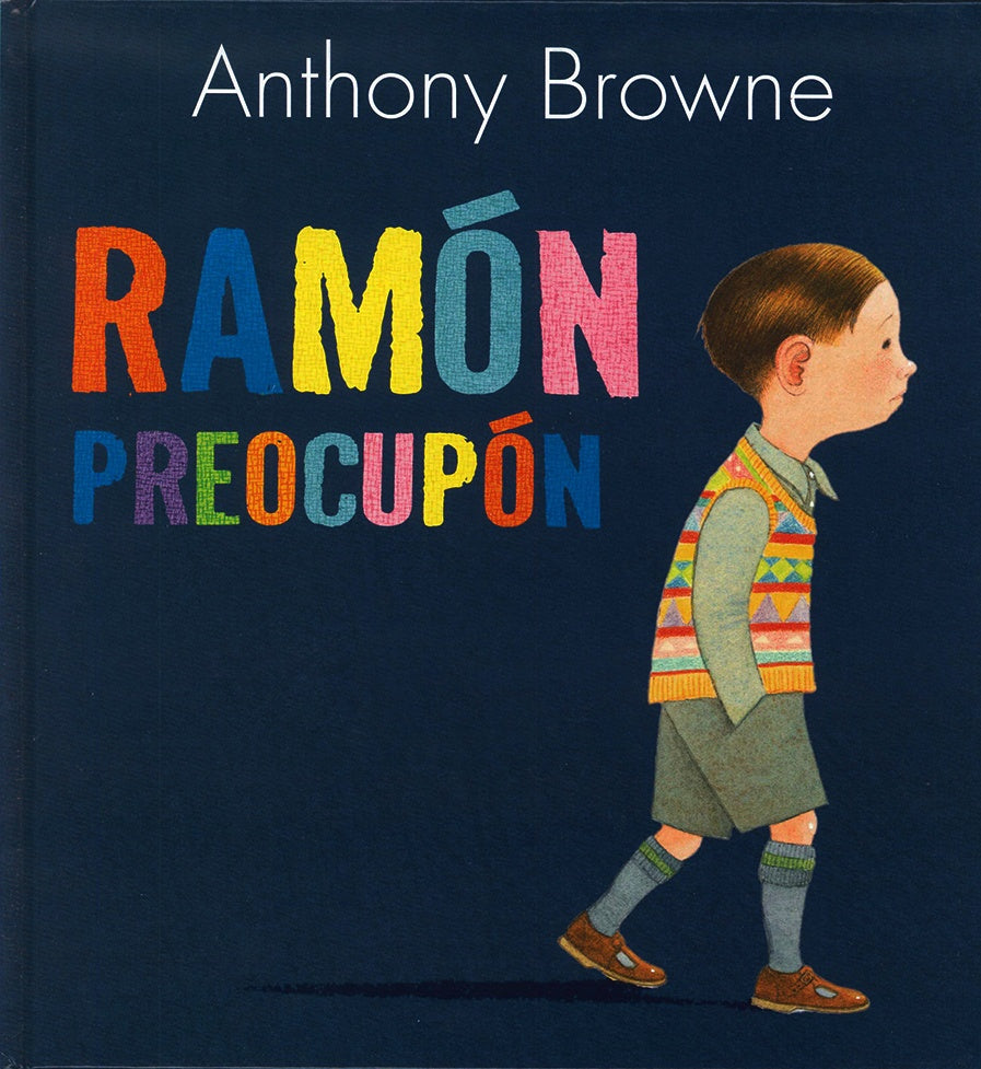 Ramon Preocupon (Spanish Edition) | Anthony Browne