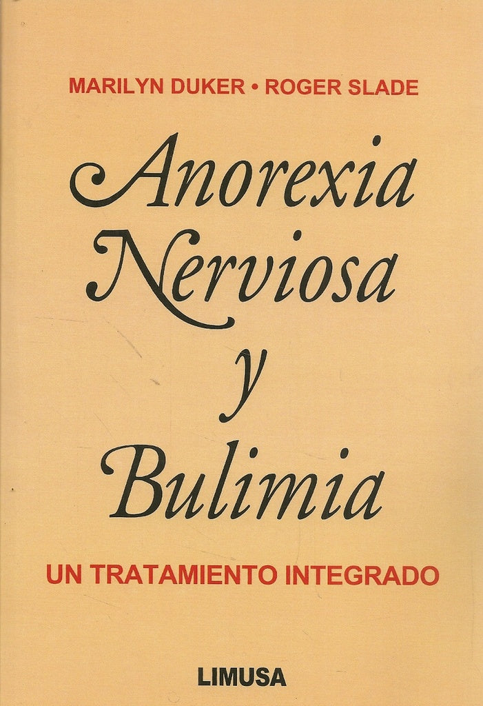 Anorexia Nerviosa y Bulimia  | MARILYN DUKER Y ROGER SLADE