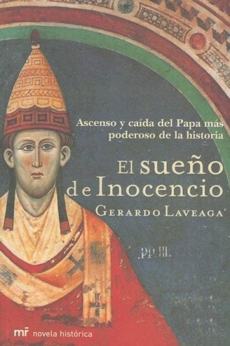 EL SUEÑO DE INOCENCIO | Gerardo  Laveaga