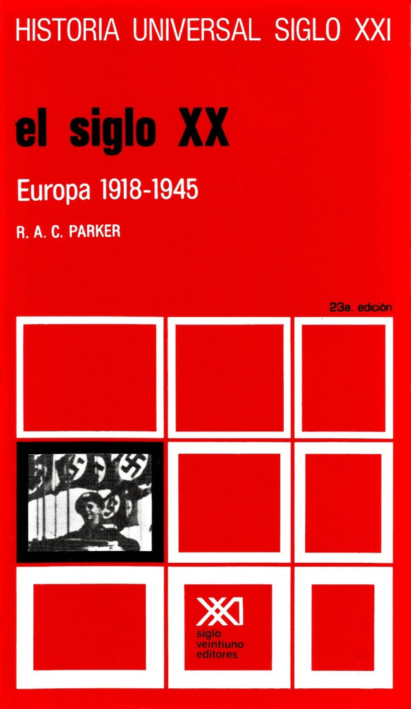 Siglo XXI, El (Spanish Edition) | R.A.C. Parker