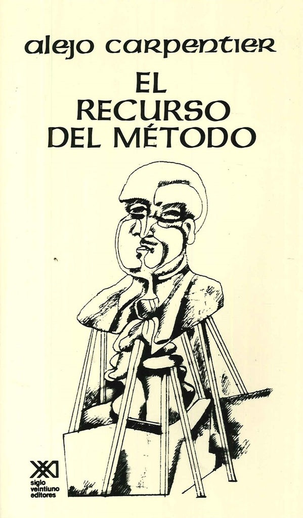 EL RECURSO DEL METODO   | Alejo Carpentier