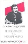 Socialismo y el hombre nuevo (Spanish Edition) | Che Guevara