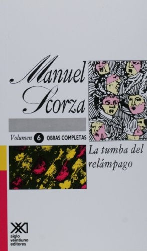 LA TUMBA DEL RELAMPAGO.. | Manuel Scorza