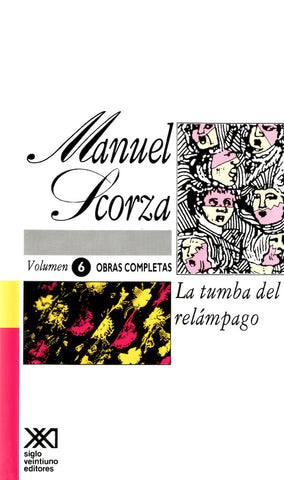 LA TUMBA DEL RELAMPAGO.. | Manuel Scorza
