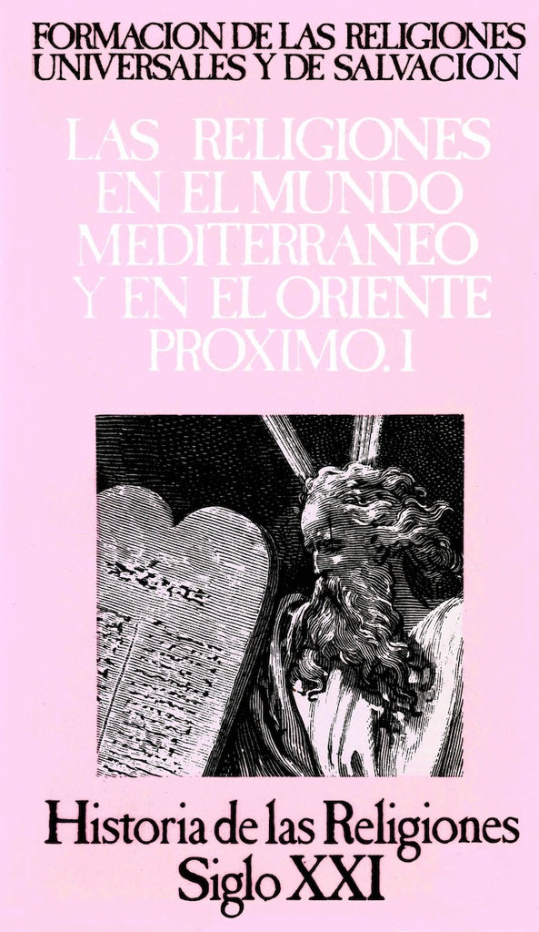LAS RELIGIONES EN EL MUNDO MEDITERRANEO Y EN EL ORIENTE PROXIMO. 1.. | Guillermo Silva