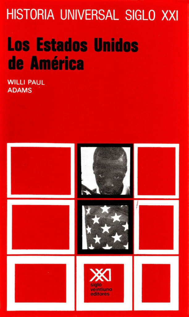 Estados Unidos de America, Los - Volumen 30 (Spanish Edition) | WilliP. Adams