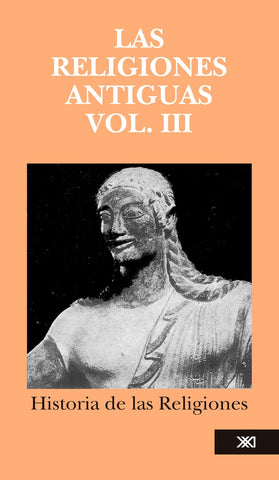 HISTORIA DE LAS RELIGIONES VOL 3.. | Puech, Bloch y otros