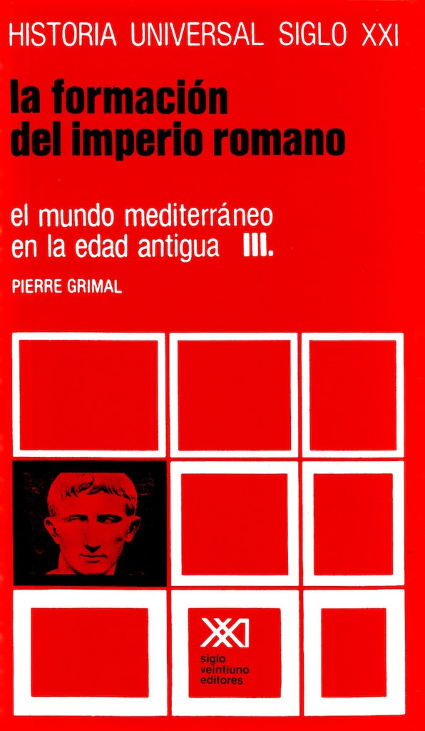 Formacion del Imperio Romano - Tomo III - (Spanish Edition) | Pierre Grimal
