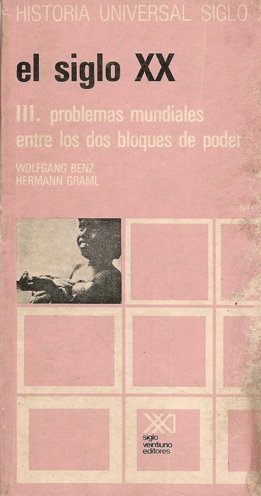 El Siglo XX III (Spanish Edition) | Wolfgang Benz