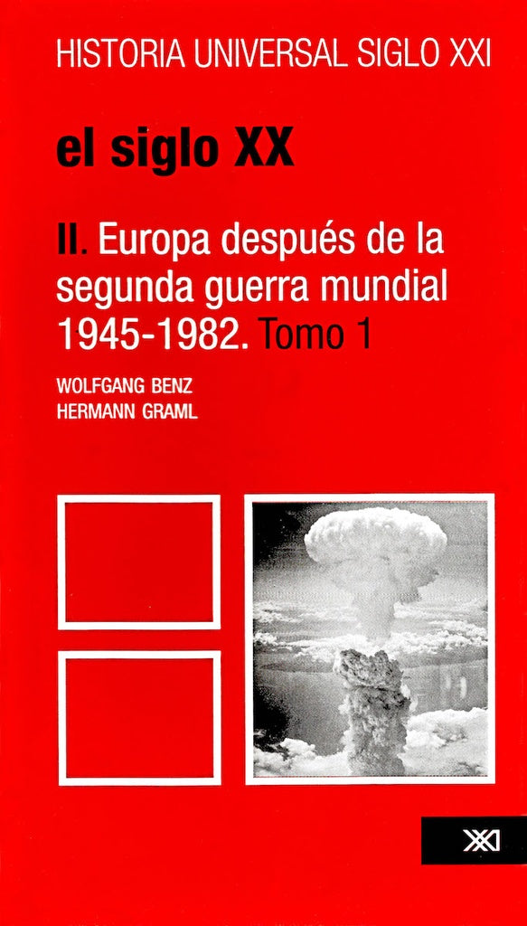 Historia Universal Siglo XXI  dos tomos | Benz, Graml