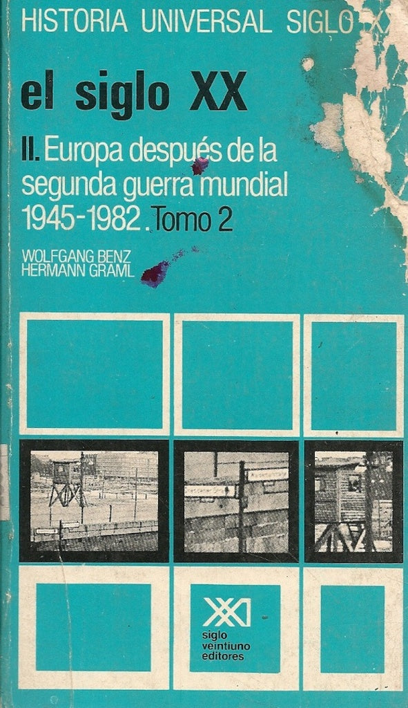 El Siglo XX II (Spanish Edition) | Wolfgang Benz