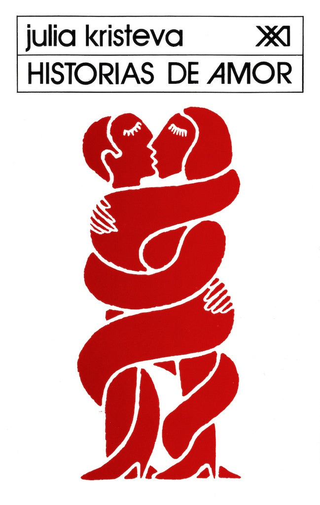 Historias de amor (Spanish Edition) | Julia Kristeva