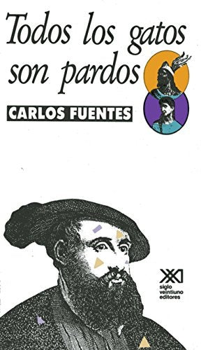 Todos los gatos son pardos (Spanish Edition) | Carlos Fuentes