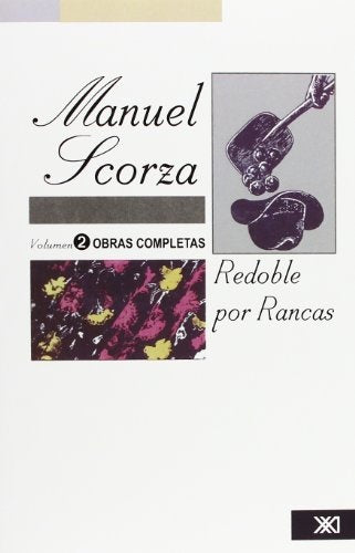 Obras completas, Vol. 2. Redoble por Rancas (Spanish Edition) | Manuel Scorza