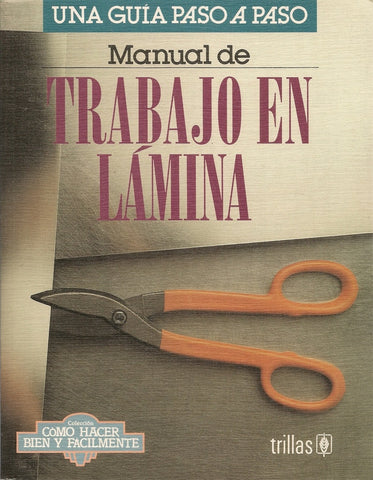 MANUAL DE TRABAJO EN LAMINA .. | Vários autores