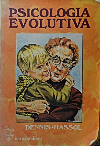 PSICOLOGÍA EVOLUTIVA.. | Bradt Dennis, Hassol