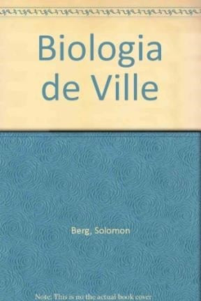 BIOLOGÍA DE VILLE | Eldra Pearl Solomon