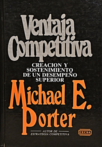 VENTAJA COMPETITIVA.. | MichaelE. Porter