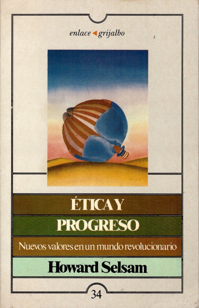 ÉTICA Y PROGRESO.. | Howard Selsam