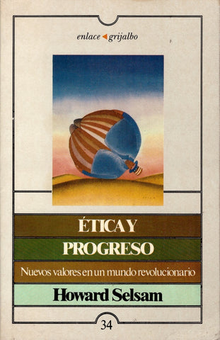 ÉTICA Y PROGRESO.. | Howard Selsam