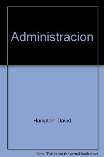 ADMINISTRACIÓN.. | David R. Hampton