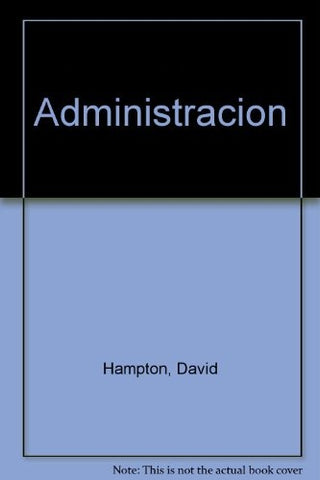 ADMINISTRACIÓN.. | David R. Hampton