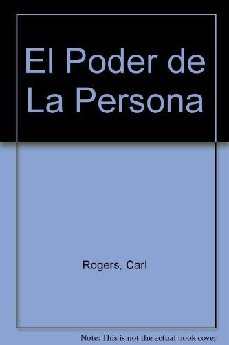 El poder de la persona | Carl R. Rogers