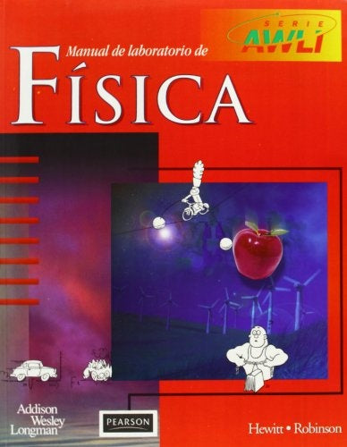 MANUAL DE LABORATORIO DE FISICA | Paul G. Hewitt