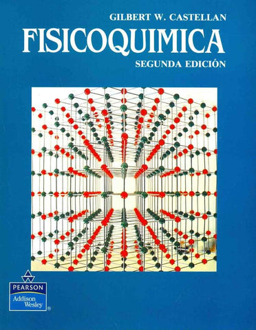 FISICOQUIMICA | Gilbert W. Castellan