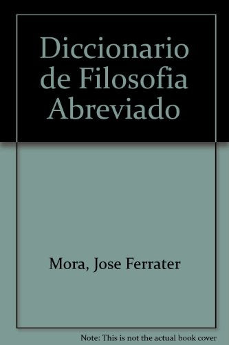 Diccionario de filosofía abreviado | José Ferrater Mora