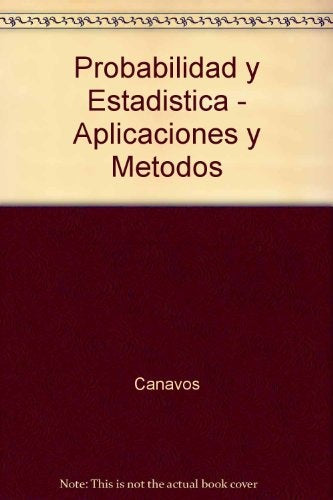 PROBABILIDAD Y ESTADISTICA | George C. Canavos