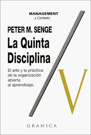 La quinta disciplina | Peter Senge