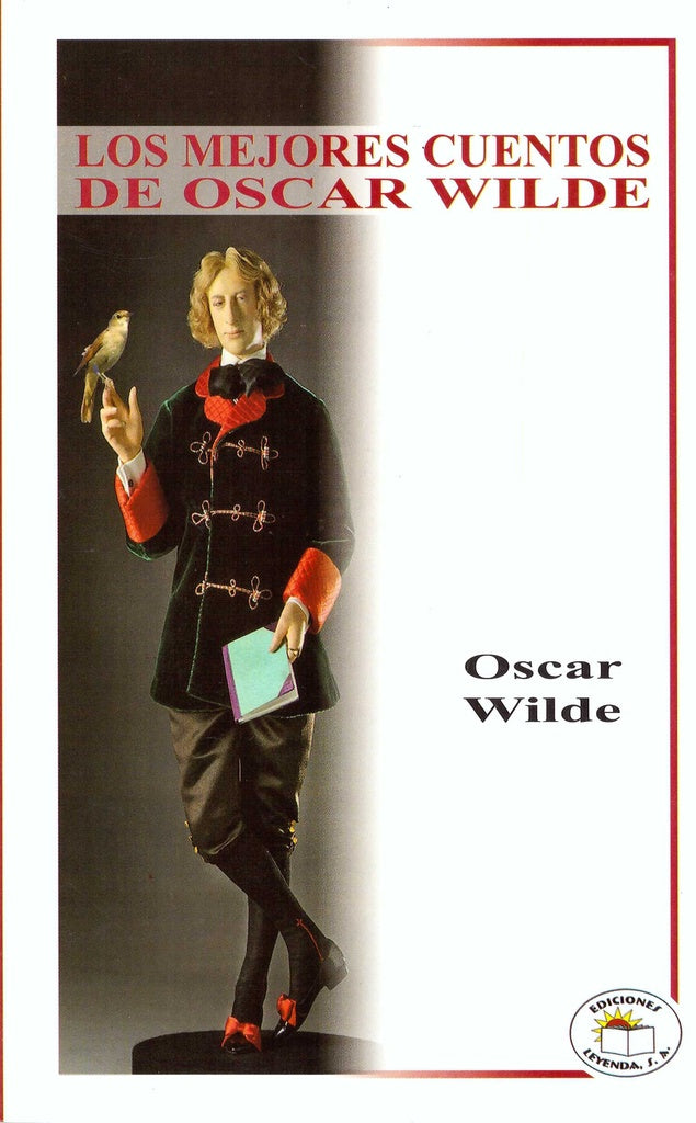 LOS MEJORES CUENTOS DE OSCAR WILDE* | Oscar Wilde