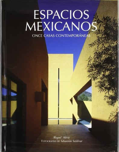 Espacios Mexicanos 2da.Ed. | Adria