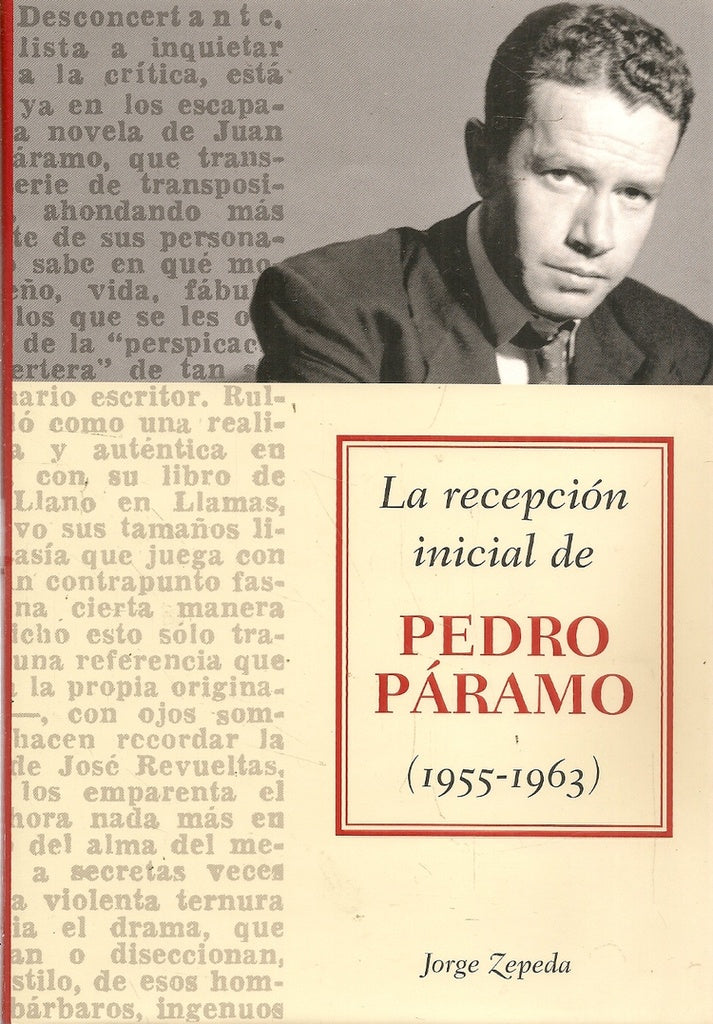 La Recepción inicial de Pedro Páramo 1955-1963 | Zepeda
