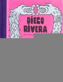 Diego Rivera. Gran Iustrador* | Tibol