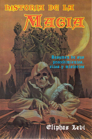HISTORIA DE LA MAGIA .. | Eliphas Levi