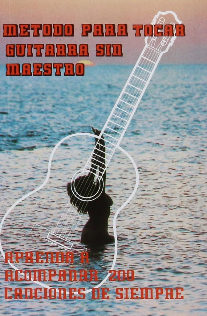 Metodo para tocar guitarra sin maestro