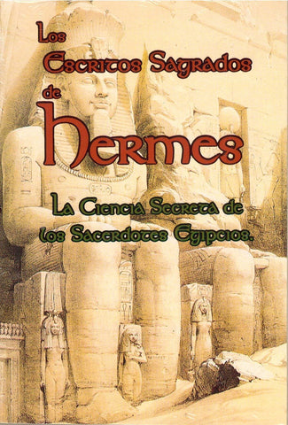LOS ESCRITOS SAGRADOS DE HERMES..