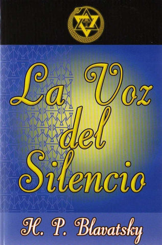 LA VOZ DEL SILENCIO .. | H.P. Blavatsky
