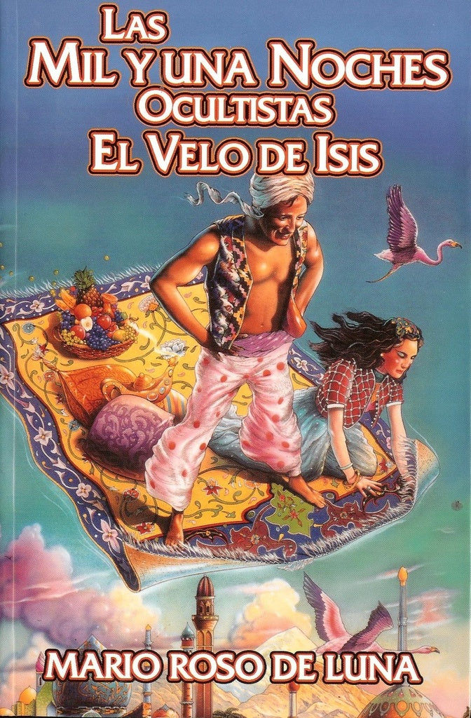 Las mil y una noches ocultas el velo de isis