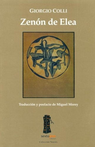 Zenon de Elea (Spanish Edition) | Giorgio Colli