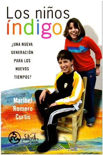 LOS NIÑOS INDIGO .. | Maribel Romero Soler